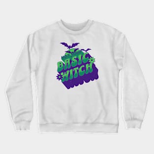 Not Your Basic Witch // Funny Retro Halloween Witch Crewneck Sweatshirt